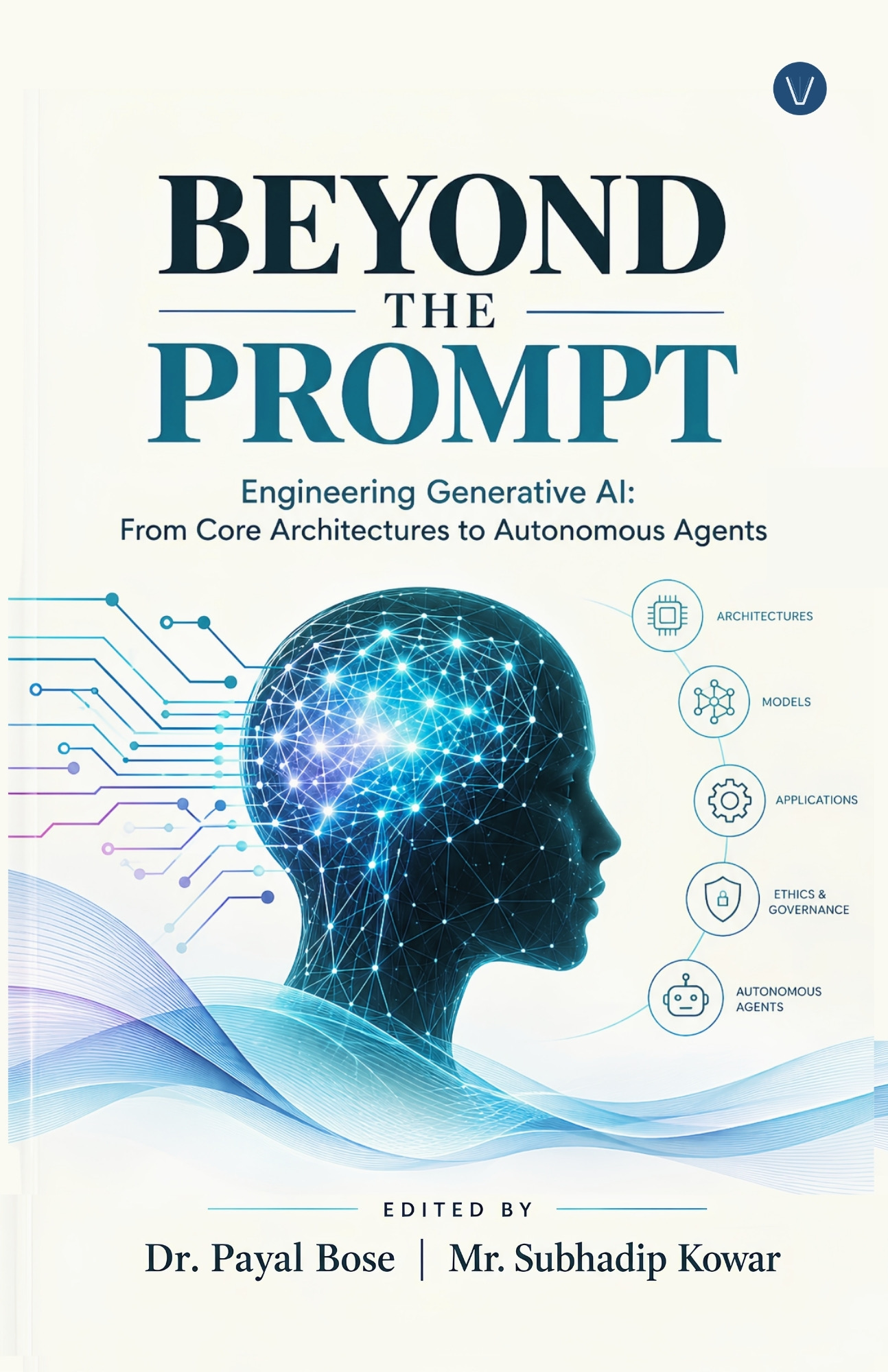 Beyond the prompt